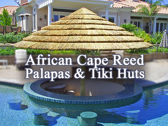 African Cape Reed Palapas & Tiki Huts
